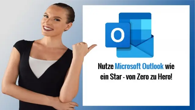 Nutze Microsoft Outlook wie ein Star - von Zero zu Hero! Zeitersparnis und bessere Organisation durch bessere Arbeitsmethoden, effektivere Nutzung von Microsoft Outlook!