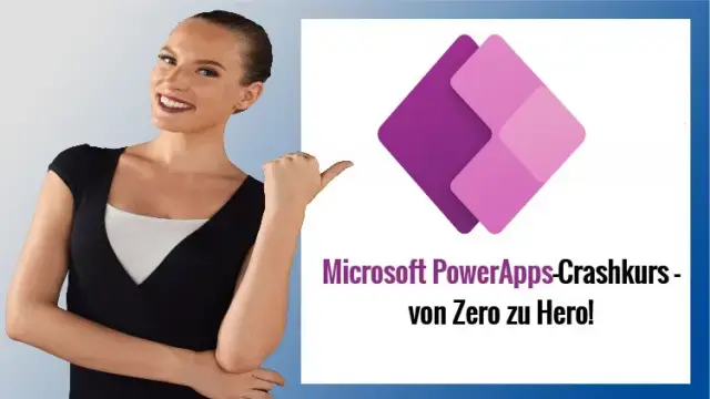 Microsoft PowerApps-Crashkurs - von Zero zu Hero! Von "Was ist Power Apps?" bis zur Erstellung Ihrer App für den produktiven Einsatz auf Desktop, Tablett & Smartphone!